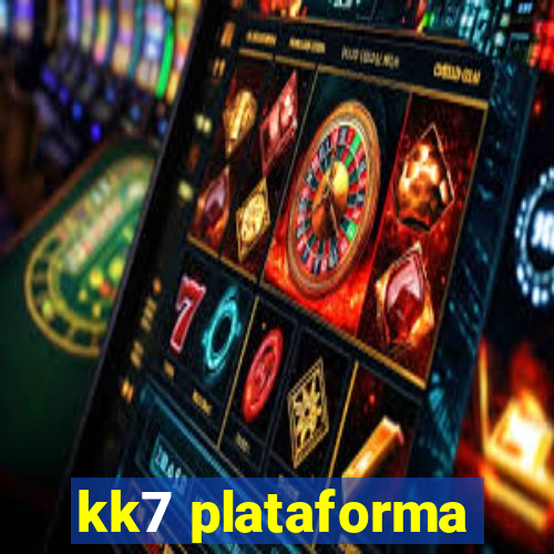 kk7 plataforma